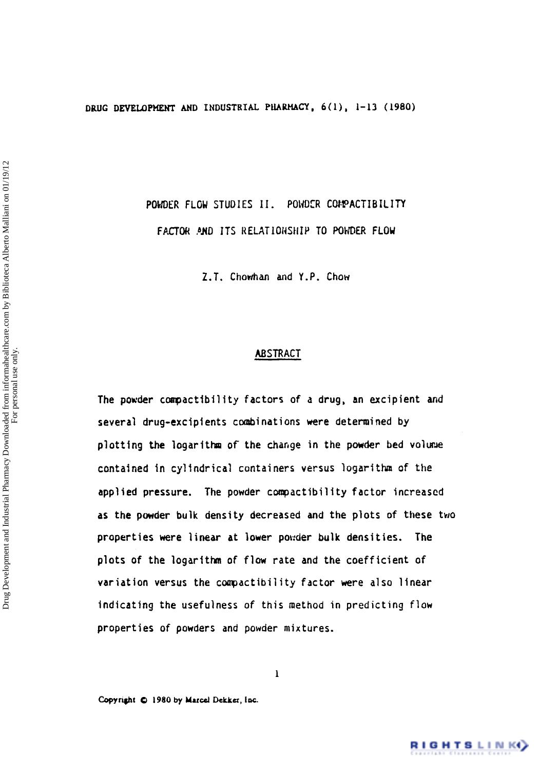 Powder Flow Studies II. Powder Compactibility Factor Pnd its Relationship to Powder Flow by Z. T. Chowhan & Y. P. Chow