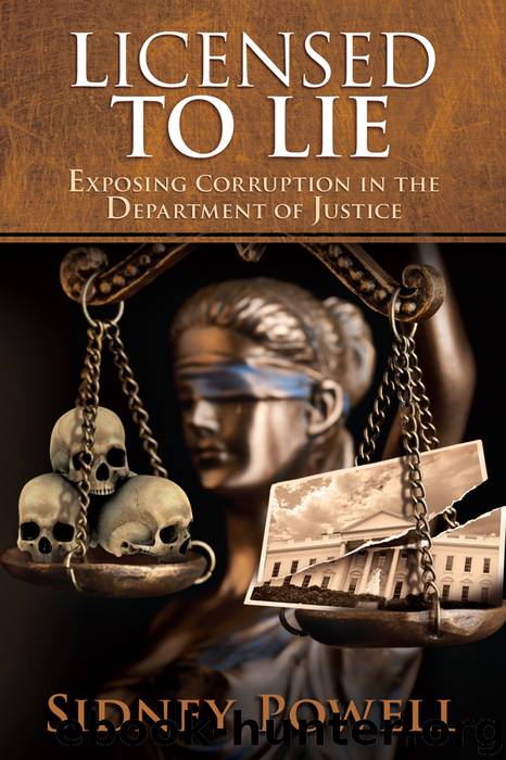 Powell, Sidney - Licensed to Lie by Powell Sidney