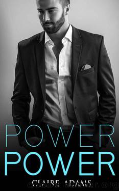 Power #2 (The Power Romance Series - Book #2) by Adams Claire