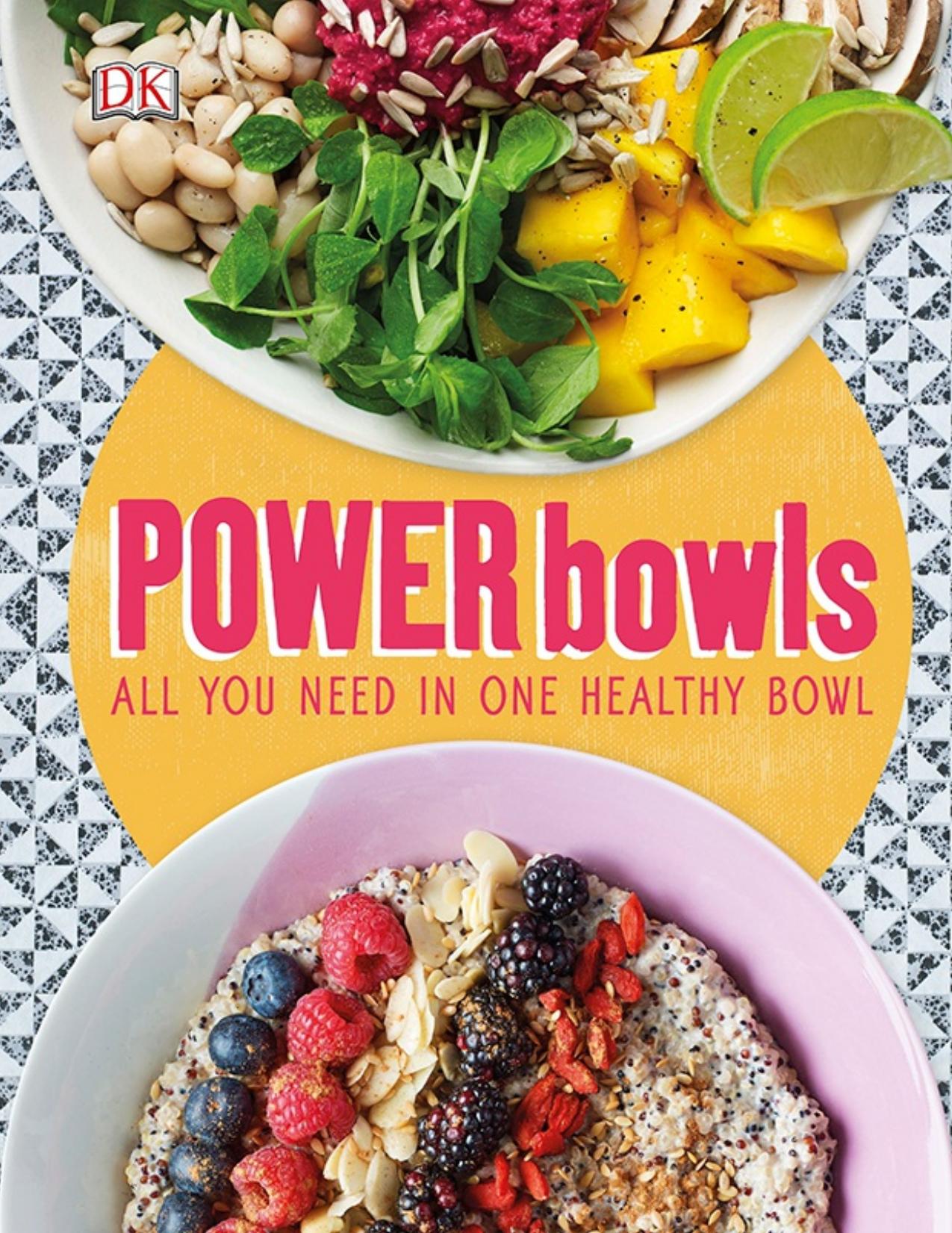 Power Bowls by DK