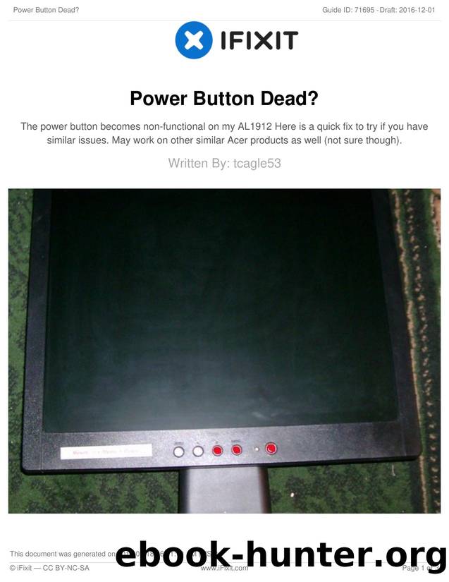 Power Button Dead? by Unknown
