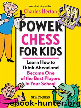 Power Chess for Kids by Charles Hertan