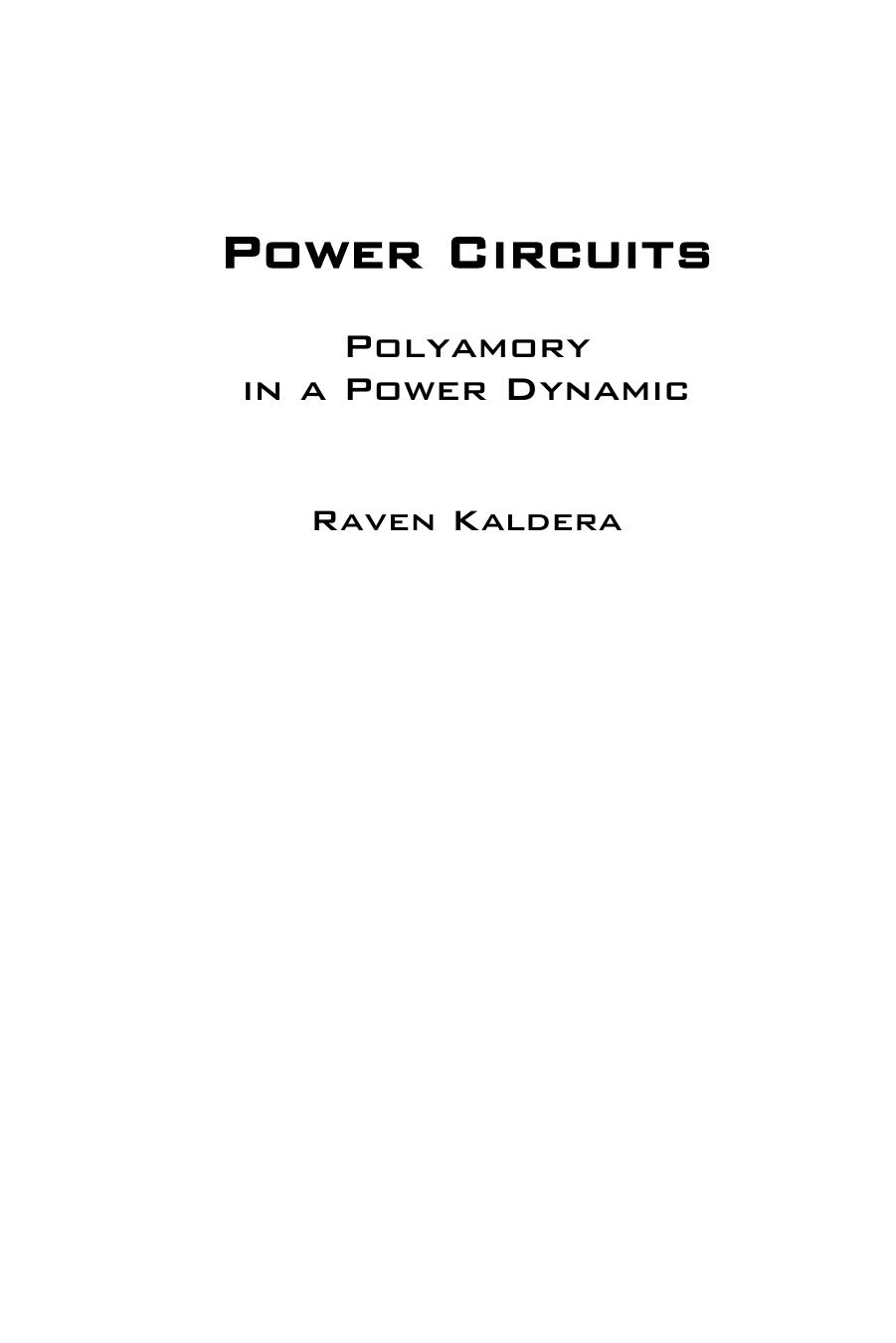 Power Circuits: Polyamory in a Power Dynamic by Raven Kaldera