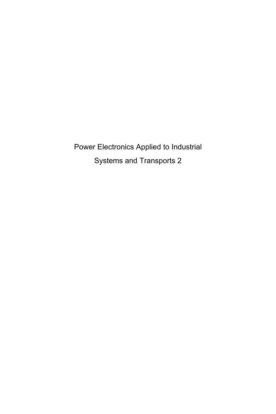Power Electronics Applied to Industrial Systems and Transports, Volume 2: Power Converters and their Control by Nicolas Patin