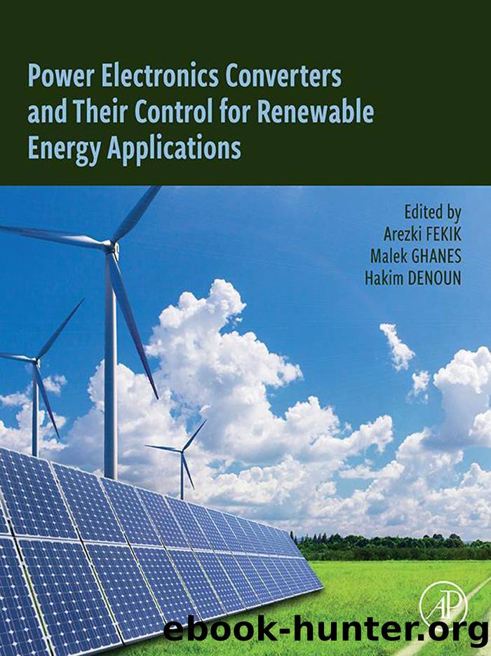 Power Electronics Converters and Their Control for Renewable Energy Applications by unknow