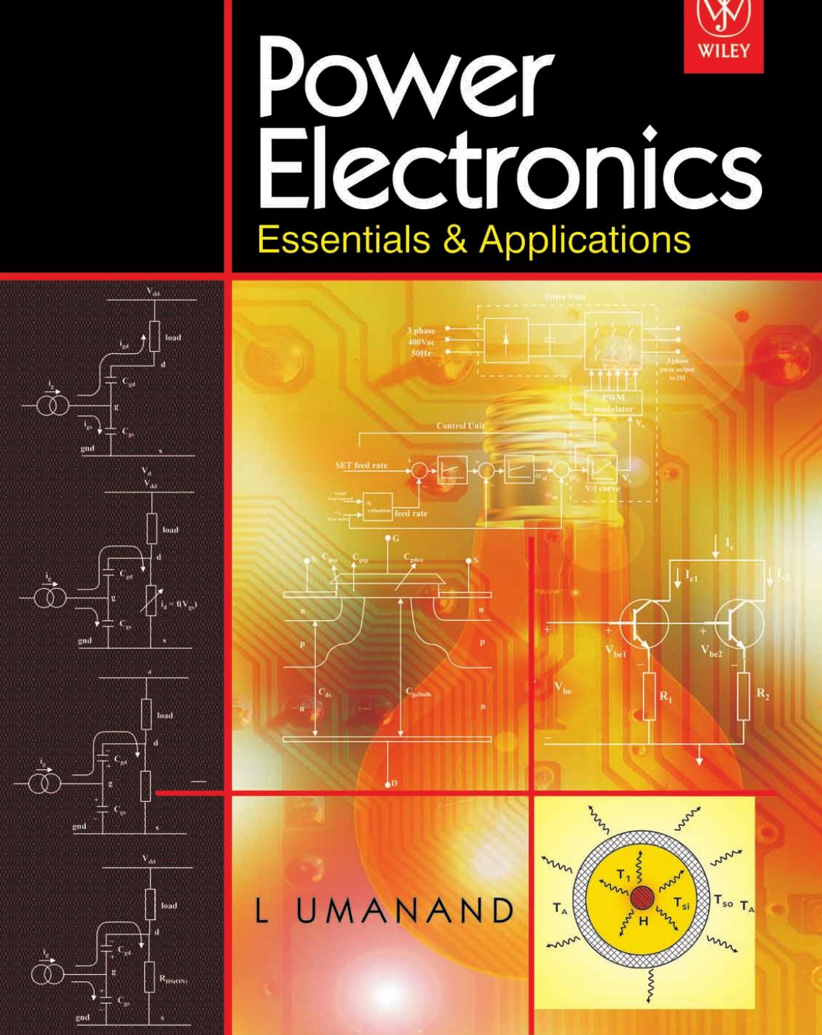 Power Electronics Essentials and Applications by L. Umanand