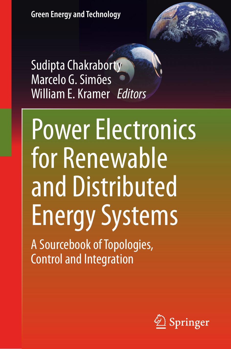 Power Electronics for Renewable and Distributed Energy Systems (2013) by Unknown