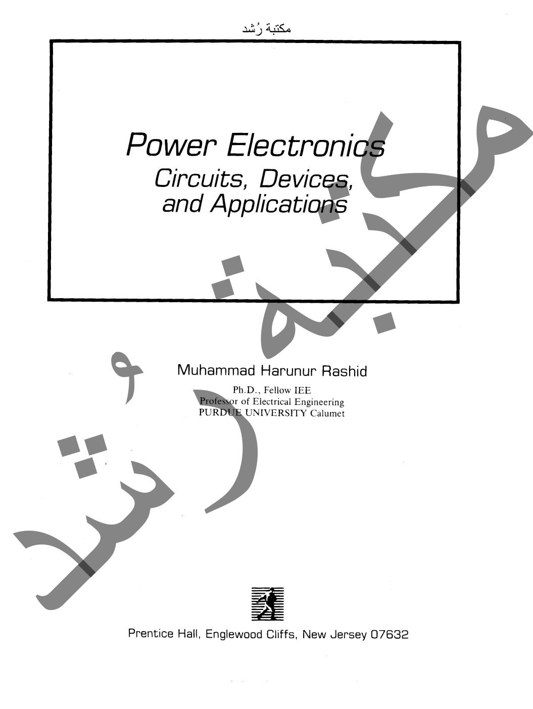 Power Electronics: Circuits, Devices, and Applications (repost) by Unknow