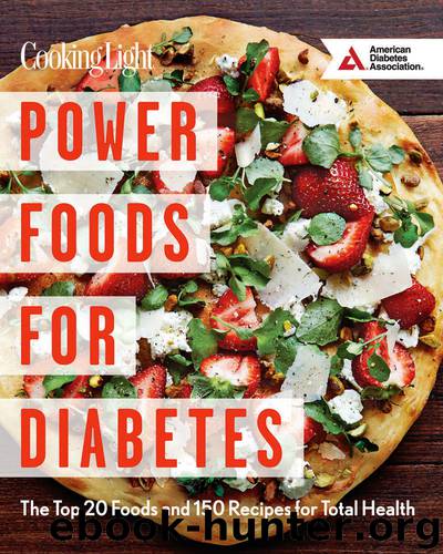 Power Foods for Diabetes Cookbook by The Editors of Cooking Light Magazine