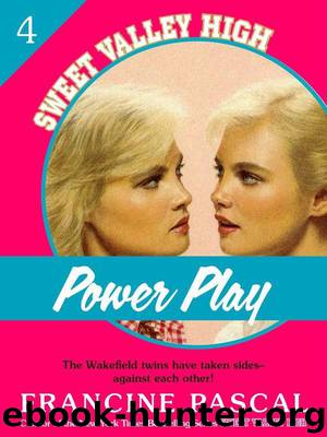 Power Play (Sweet Valley High #4) by Pascal Francine