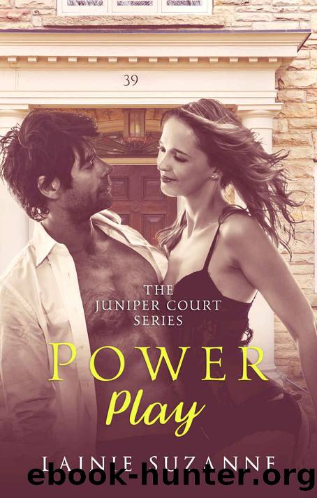 Power Play: 39 Juniper Court (The Juniper Court Series) by Lainie Suzanne