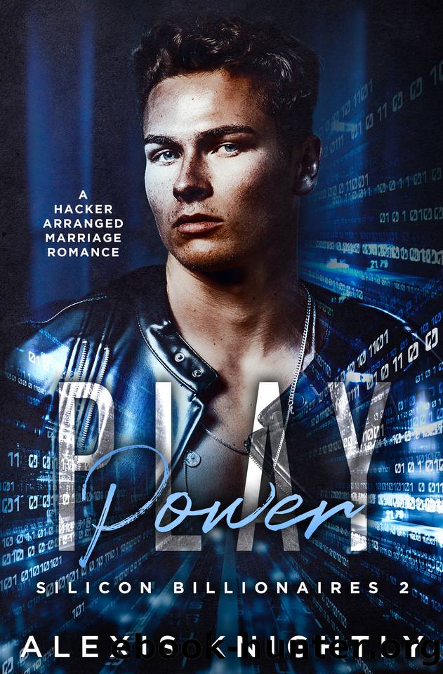 Power Play: A Hacker Arranged Marriage Romance (Silicon Billionaires) by Alexis Knightly