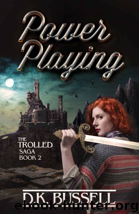Power Playing (Trolled Book 2) by D.K. Bussell