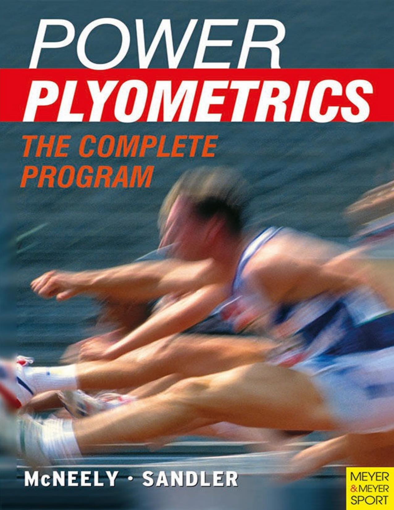 Power Plyometrics: The complete Program by Unknow
