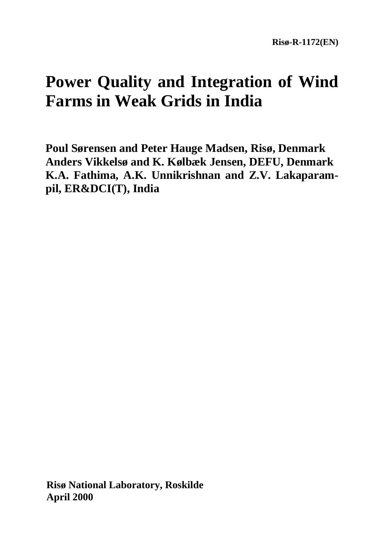 Power Quality and Integration of Wind Farms in Weak Grids in India by unknow