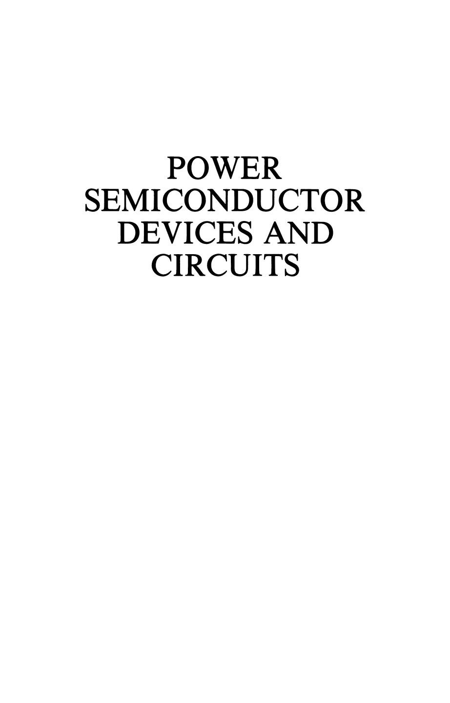 Power Semiconductor Devices and Circuits by Tadahiro Ohmi (auth.) André A. Jaecklin (eds.)