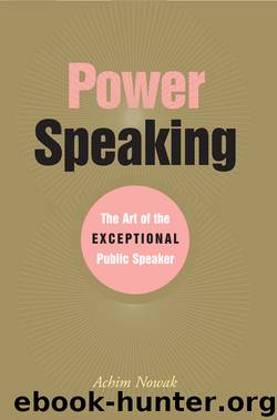 Power Speaking by Achim Nowak