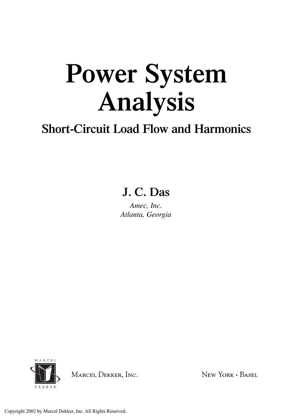 Power System Analysis Short-Circuit Load Flow and Harmonics by Unknown