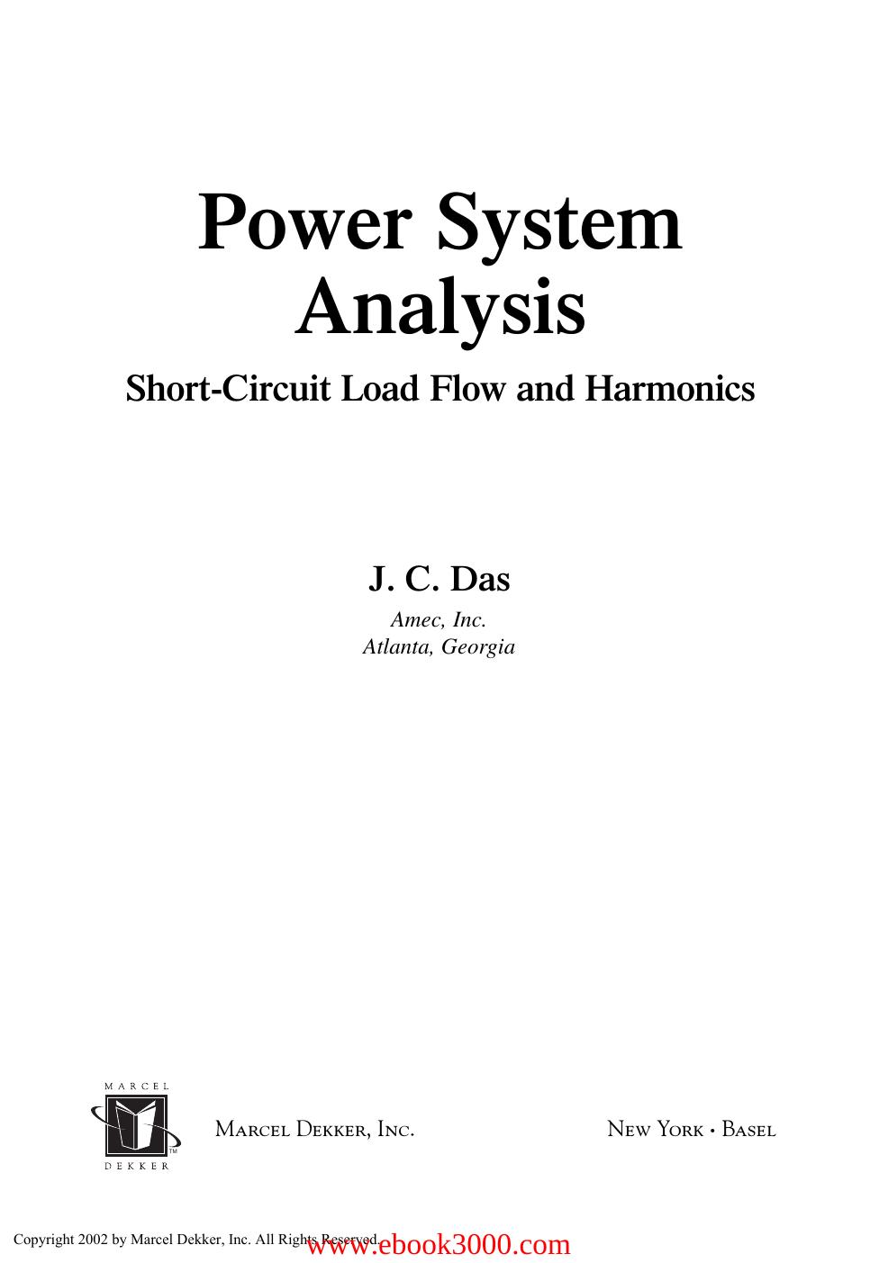 Power System Analysis: Short-Circuit Load Flow and Harmonics by Unknow