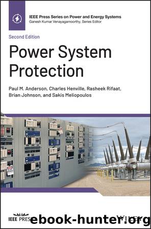 Power System Protection, Second Edition by Charles Henville