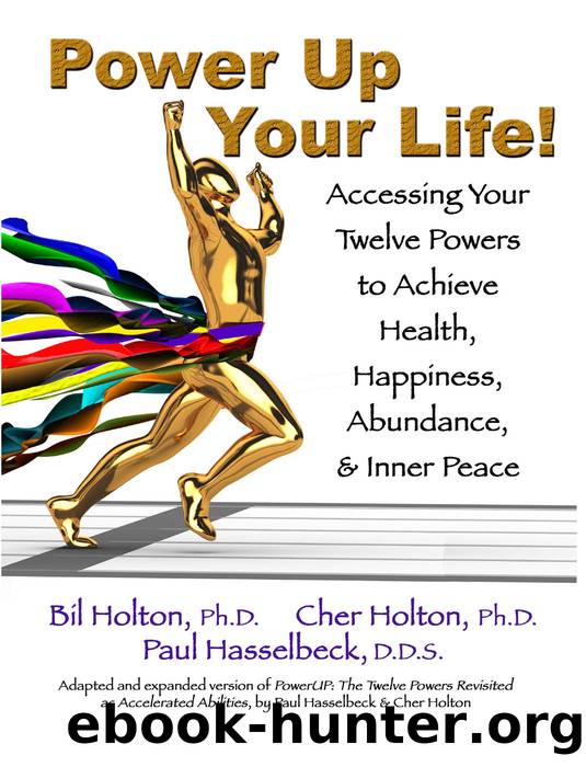 Power Up Your Life by Cher Holton