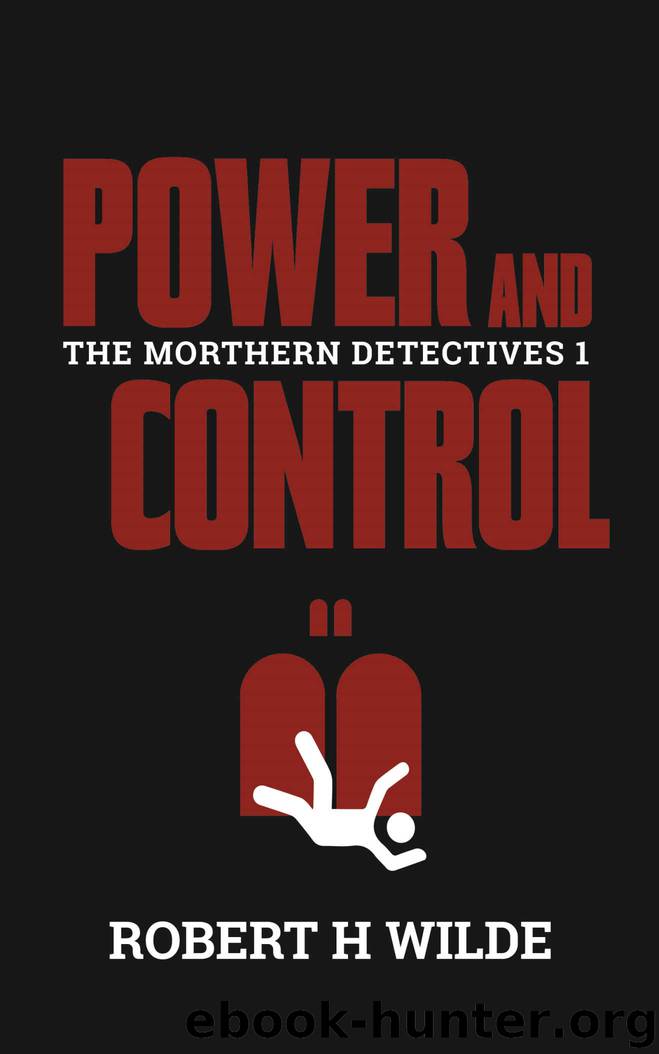 Power and Control by Robert H Wilde