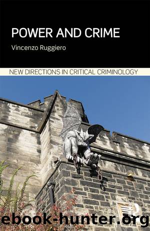 Power and Crime by Ruggiero Vincenzo