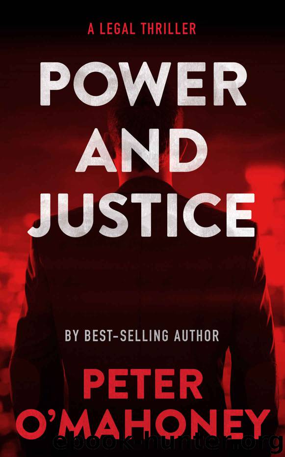 Power and Justice by Peter O'Mahoney