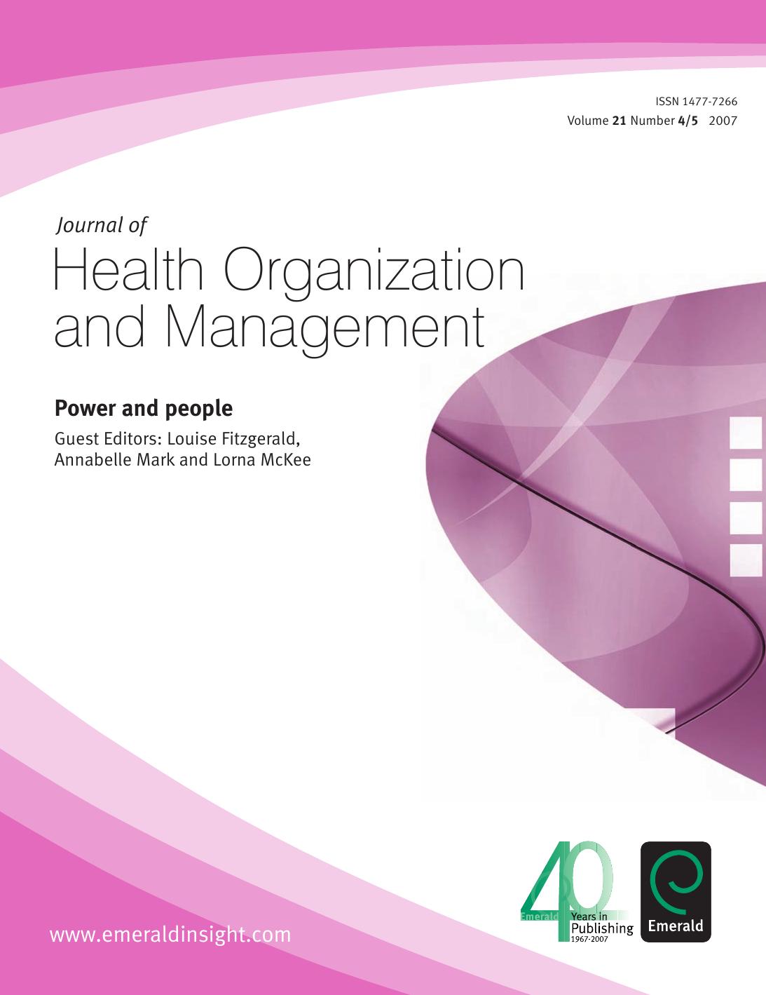 Power and People: Journal of Health Organization and Management - Issue 4 & 5, Volume 21 by Fitzgerald Louise (ed.); Mark Annabelle (ed.); McKee Lorna (ed.)