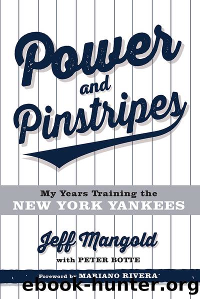 Power and Pinstripes by Jeff Mangold & Peter Botte