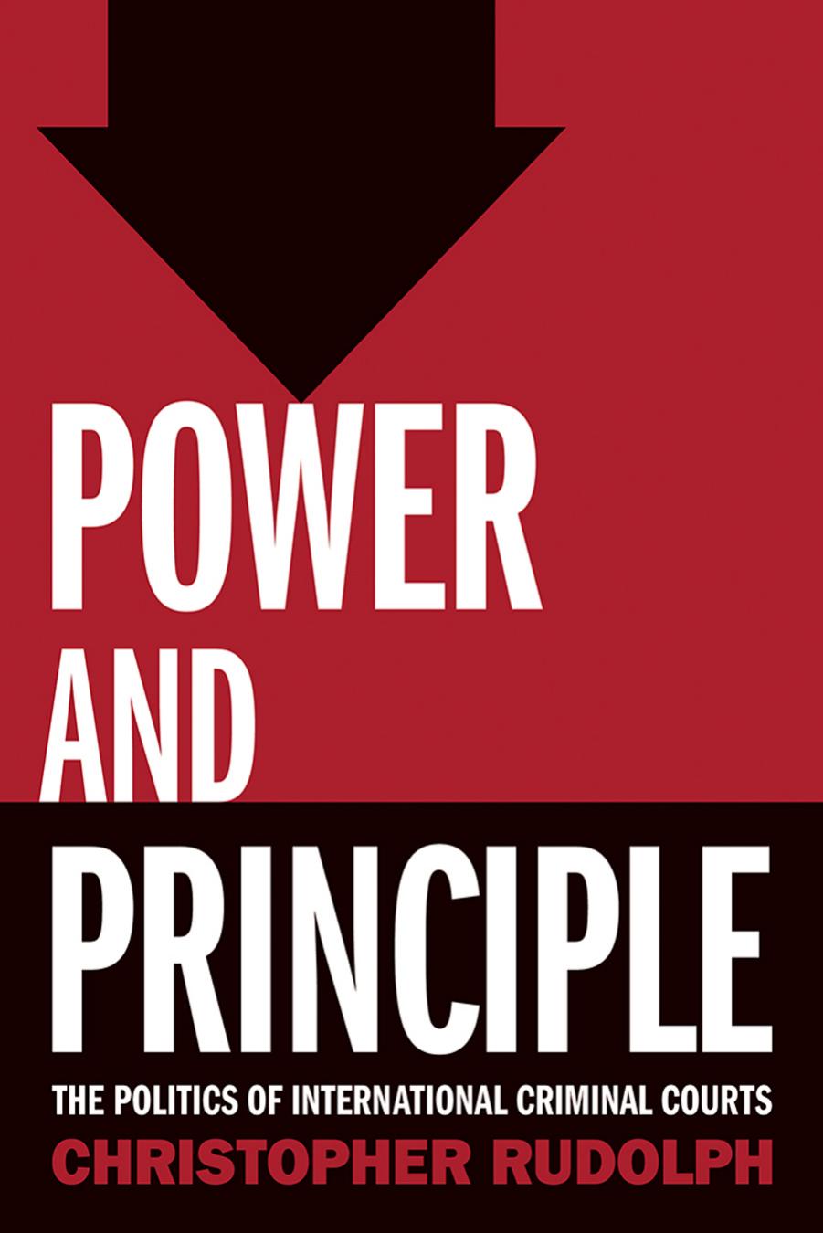 Power and Principle by Christopher Rudolph