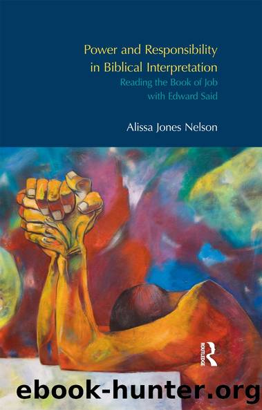 Power and Responsibility in Biblical Interpretation by Alissa Jones Nelson