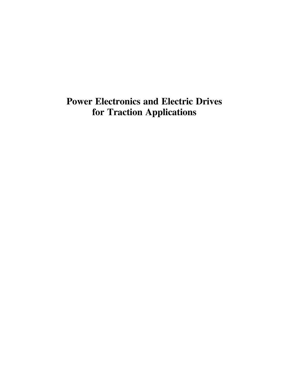 Power electronics and electric drives for traction applications by Abad Gonzalo