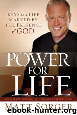 Power for Life by Matt Sorger
