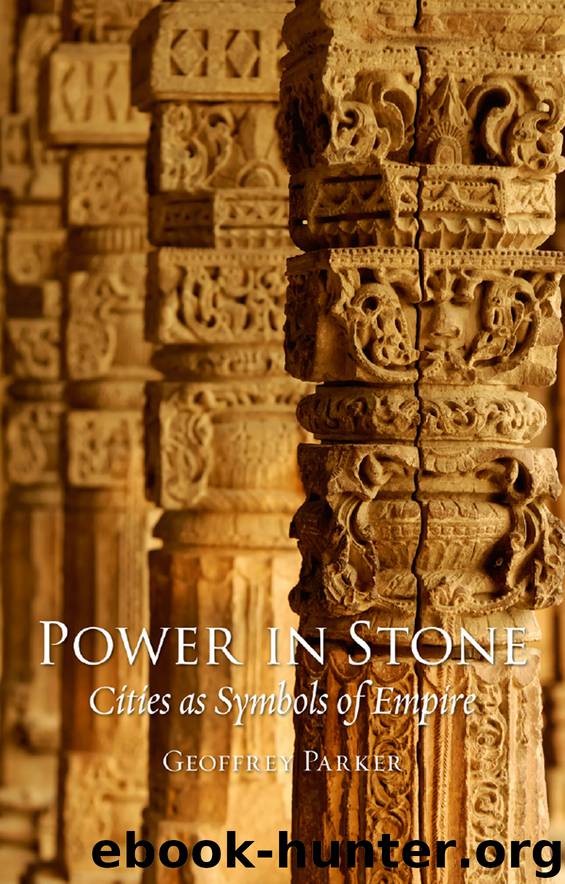 Power in Stone by Geoffrey Parker