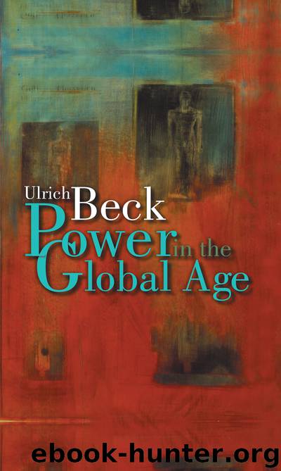 Power in the Global Age by Ulrich Beck