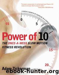 Power of 10 by Adam Zickerman & Bill Schley & F. C. Kornack M. D