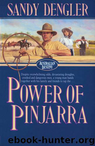 Power of Pinjarra by Sandra Dengler