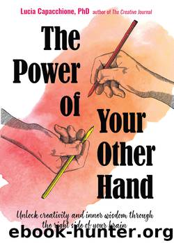 Power of Your Other Hand by Lucia Capacchione