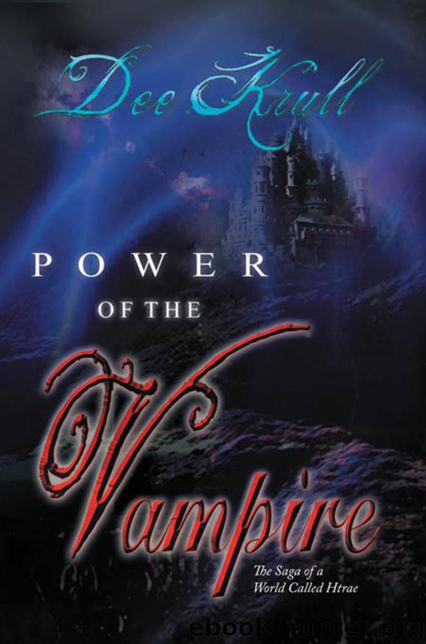 Power of the Vampire by dee krull