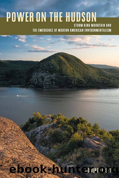 Power on the Hudson : Storm King Mountain and the Emergence of Modern American Environmentalism by Robert D. Lifset
