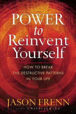Power to Reinvent Yourself by Jason Frenn