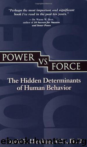 Power vs. Force by David R. Hawkins M. D. Ph.d