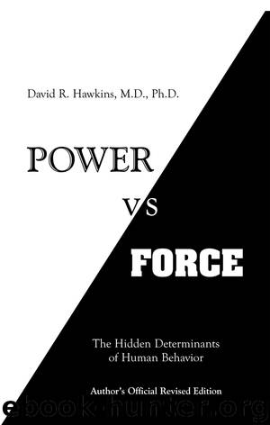 Power vs. Force by Hawkins David R