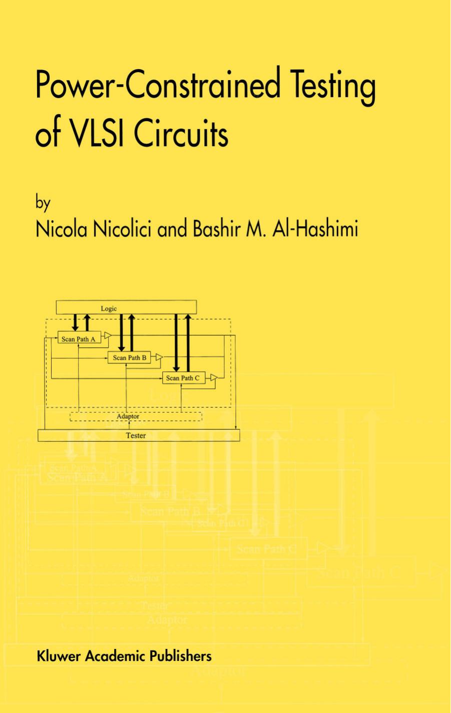 Power-Constrained Testing Of Vlsi Circuits by Richard J. Peterson