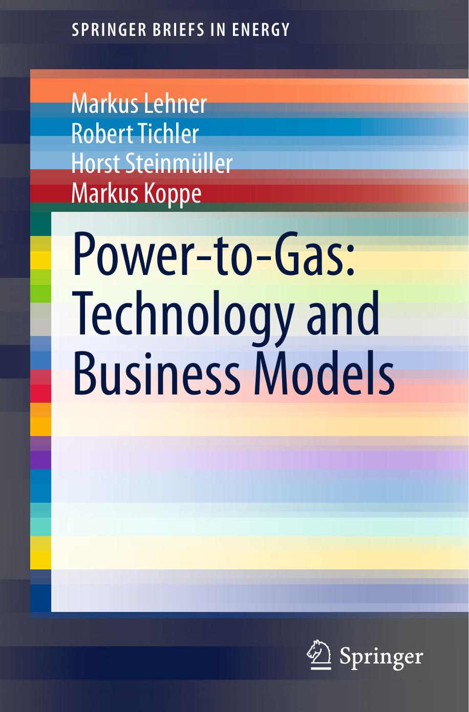 Power-to-Gas by Technology & Business Models (2014)