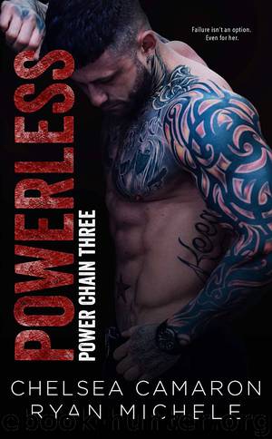 PowerLess: Anti-Hero Game: Power Chain Book Three by Chelsea Camaron & Ryan Michele