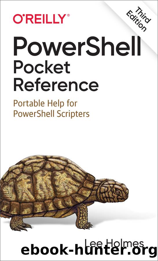 PowerShell Pocket Reference by Lee Holmes