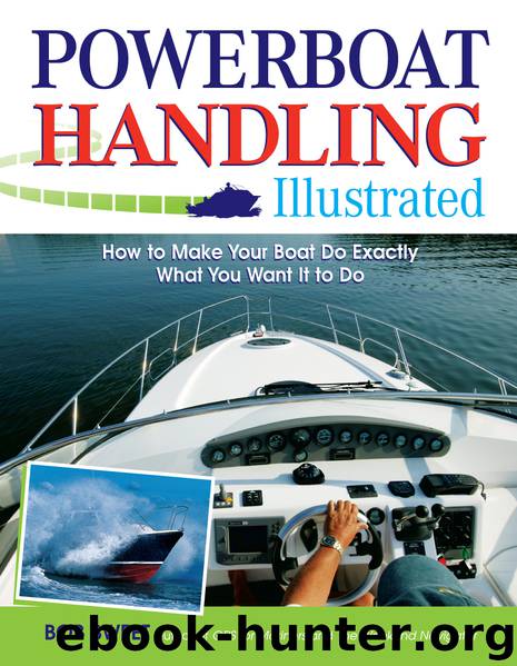 Powerboat Handling Illustrated by Bob Sweet