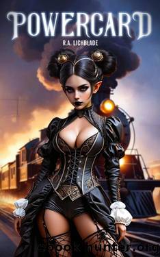 Powercard: A Deck-Building LitRPG Harem Adventure by R.A. Lichblade